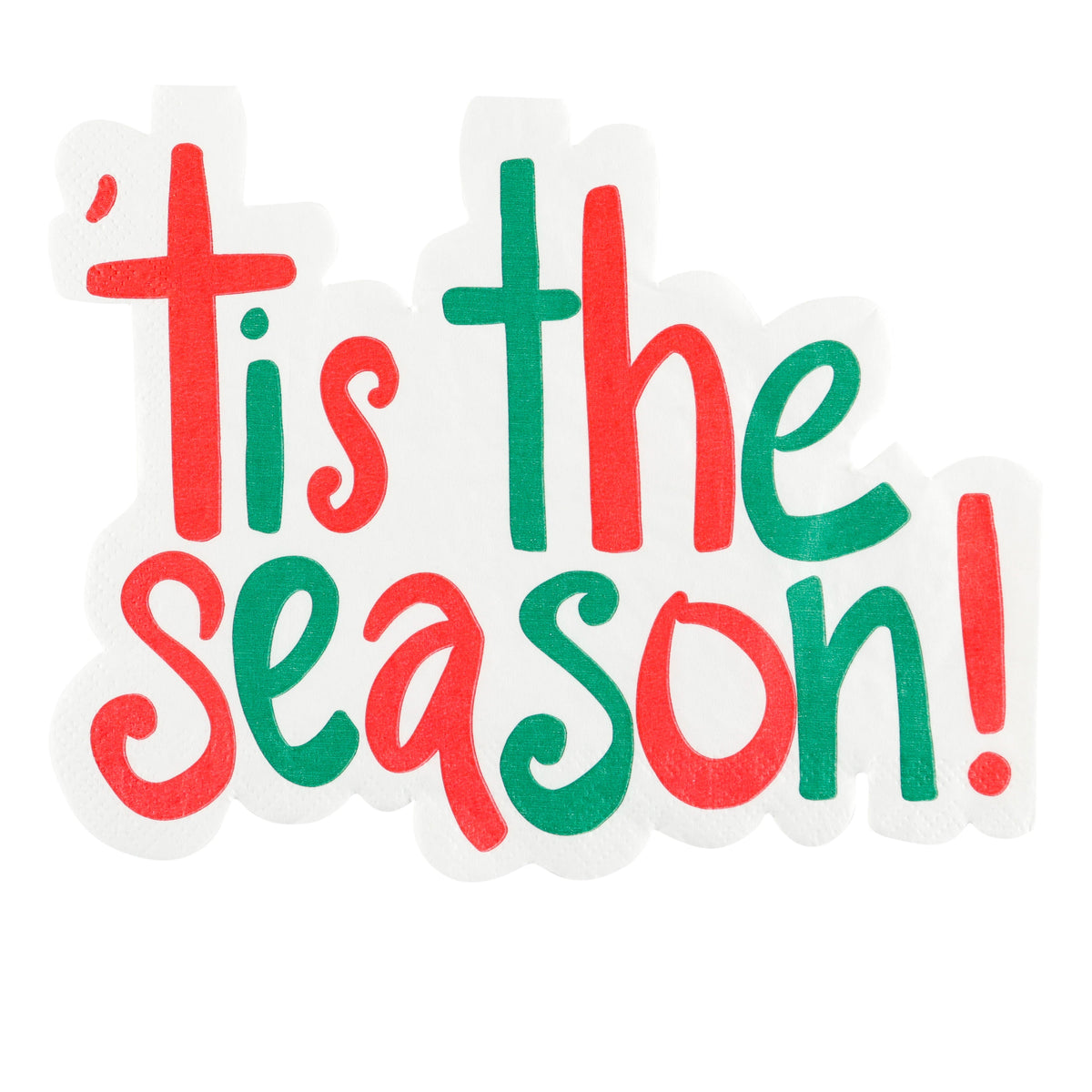 Tis The Season Diecut Beverage Napkin  ..16 Pcs Per Pkg
