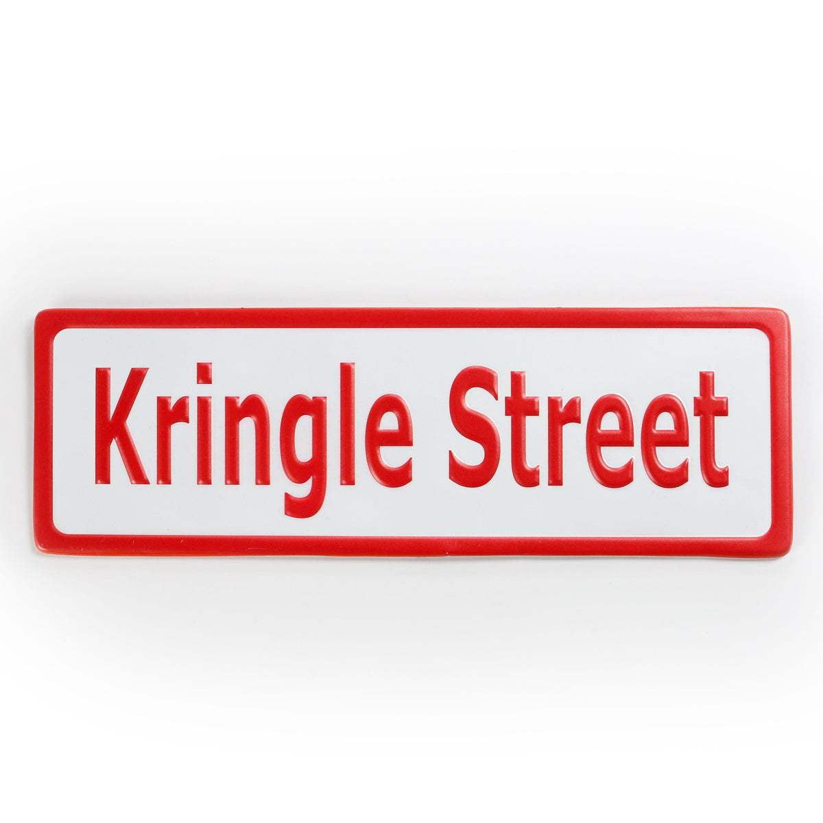 Kringles Kringles Street Sign
