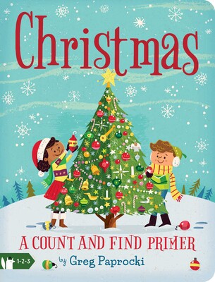 CHRISTMAS- A COUNT AND FIND PRIMER by Greg Paprocki
